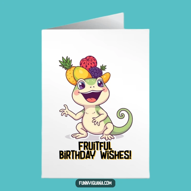 Free Printable Birthday Card: Joyful Iguana Fruit Stack Funny Downloadable Gift